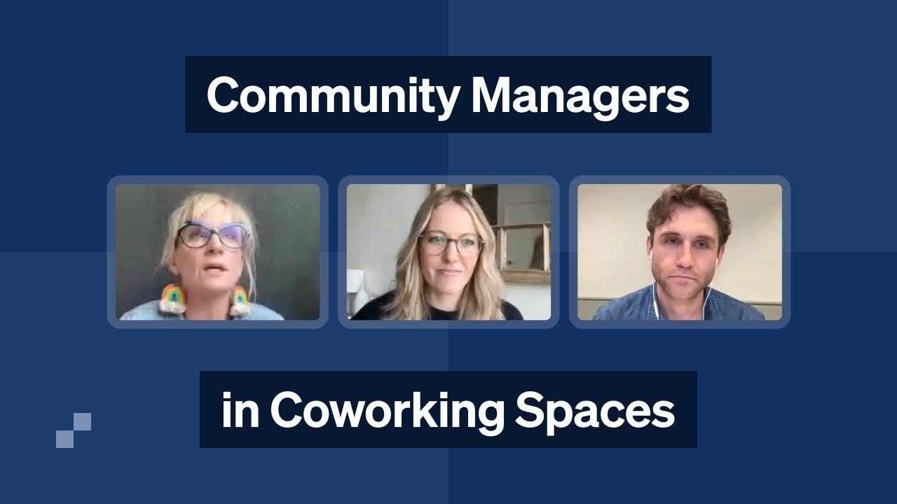 The Role of the Coworking Community Manager in Building Community