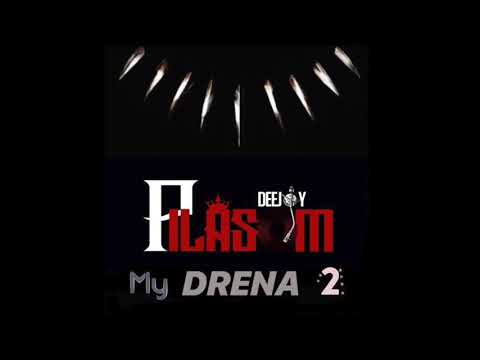 Dj Pilasom - My Drena 2