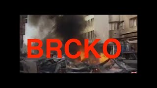 La guerre vue de très prés à Brcko...