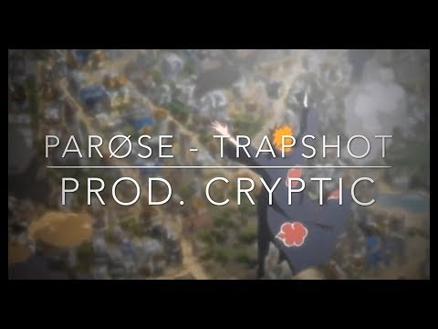 MRB [EXCLUSIVE] PARØSE - TRAPSHOT (prod. by Cryptic)