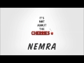 Nemra - It's Not About The Cherries 