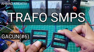 Download lagu TRAFO SMPS GACUN (#6). mp3