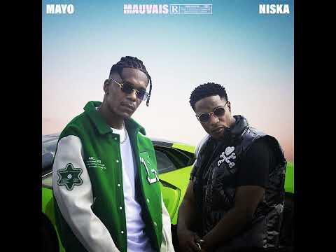 Mayo (mauvais) ft niska