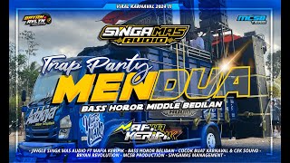 Download lagu DJ MENDUA | TRAP PARTY BEDILAN | BRYAN REVOLUTION X MCSB mp3
