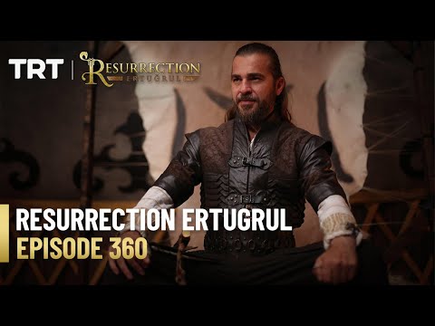 Resurrection Ertugrul Season 4 Episode 360