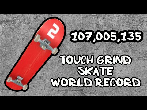 Touch Grind Skate 2 World Record Competition Mode 107,005,135