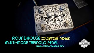 Video thumbnail for Colortone Pedals: RoundHouse Multi-Mode Tremolo Pedal (with Vibe and a LOT more!) by Brett Kingman