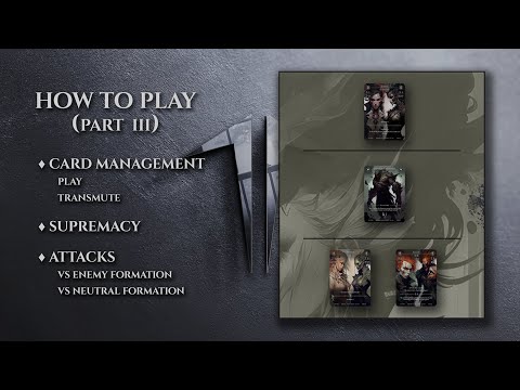 How to Play - Part III