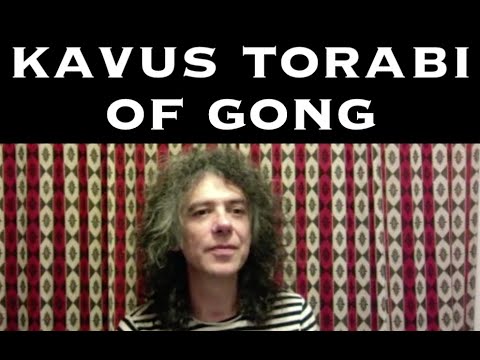 Kavus Torabi of Gong - The ProgCast with Gregg Bendian