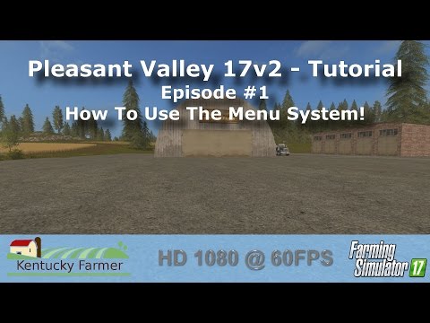 Pleasant Valley 17 V2 Tutorial - How To Use The Menu System