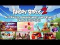 Angry Birds 2 All Trailers Announcements And Promos Parte 1