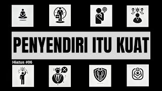 Download lagu Alasan Orang PENYENDIRI Lebih Baik dan KUAT mp3