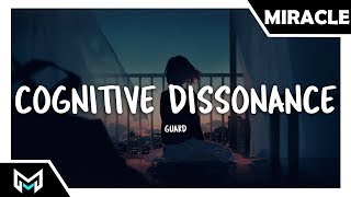 Guard - Cognitive Dissonance [Lyrics / Lyric Video]