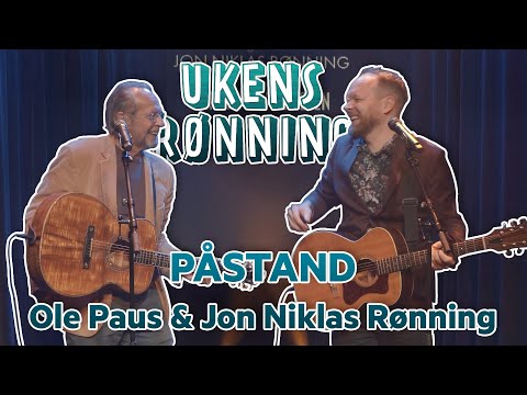 UKENS RØNNING: Påstand - Ole Paus & Jon Niklas Rønning