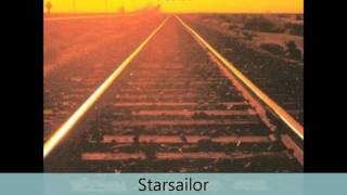 Starsailor - Love Is Here - Lullaby