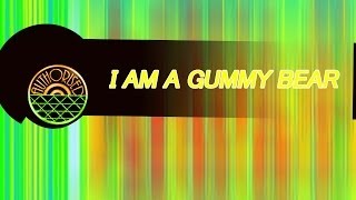 2014 - I Am A Gummy Bear - &quot;Gummybear Song&quot; (English Version) - Favorite Star