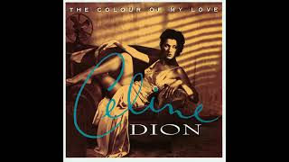 Céline Dion - Everybody&#39;s Talkin&#39; My Baby Down