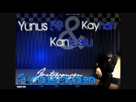 Kankustu Ft. Kayhan & Yunus59 - FORTGEGANGEN 2011