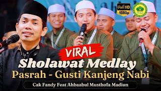 Download lagu SOULFUL SHOLAWAT MEDLEY 🔥 SURRENDER - THE NOBLE PROPHET | Cak Fandy Feat Ahbaabul Musthofa Madiun... mp3 Download lagu SOULFUL SHOLAWAT MEDLEY 🔥 SURRENDER - THE NOBLE PROPHET | Cak Fandy Feat Ahbaabul Musthofa Madiun... mp3