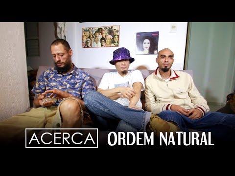 ACERCA | ORDEM NATURAL