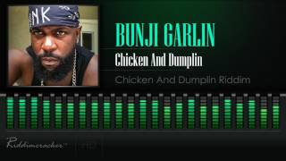 Bunji Garlin - Chicken And Dumplin (Chicken And Dumplin Riddim) [2017 Release] HD]