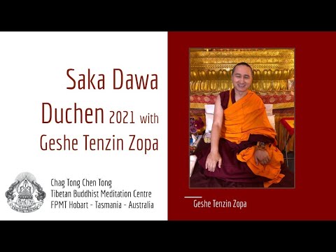 Saka Dawa Duchen MANI RETREAT with Geshe Tenzin Zopa