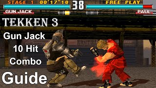 Download lagu Tekken 3 - Gun Jack All 10 Hit Combo Guide 4K 60FPS mp3