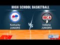 LIVE IBCA Girls Basketball: Kentucky Junior All-Stars vs Indiana Junior All-Stars 6-2-24