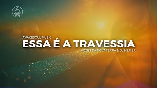 Essa é a Travessia / This is the Crossing
