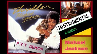 P.Y.T. Demo Version - M. Jackson - Instrumental with lyrics  [subtitles] HQ