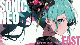 【初音ミク】SONIC NEO【オリジナル】【Electropop】【Hardcore】