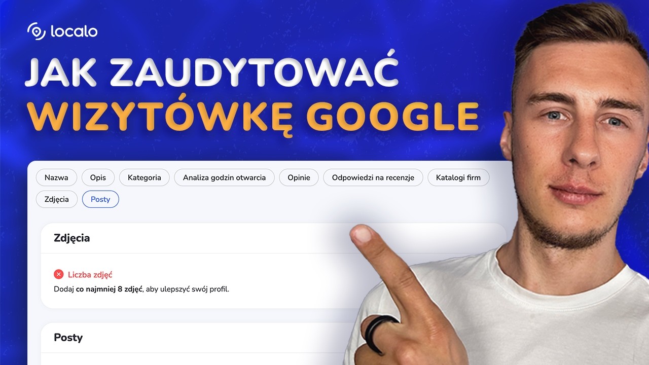 Jak zaudytować wizytówkę Google z Localo