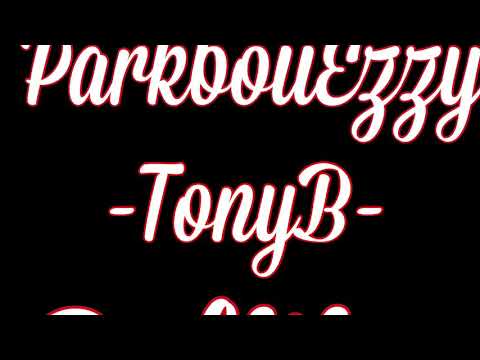 Politics x ParkboiiEzzy x TonyB