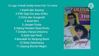 12 Lagu Terbaik Deddy Dores feat Tio Fanta...