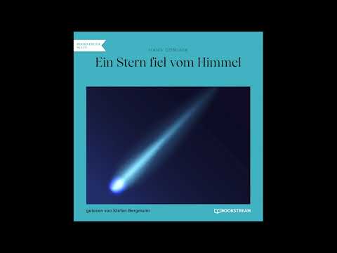 Ein Stern fiel vom Himmel (Teil 1 von 2) – Hans Dominik (Komplettes Hörbuch)