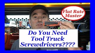 Do You Need Tool Truck Screwdrivers????