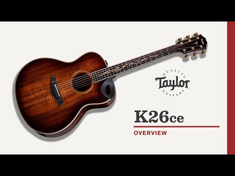 Taylor Guitars | K26ce | Video Overview