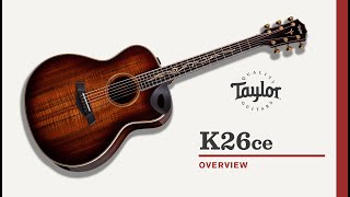 Taylor Guitars | K26ce | Video Overview