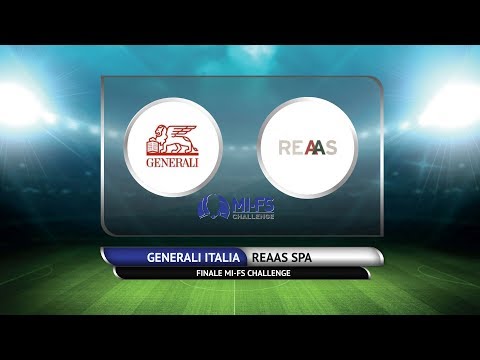 FINALE MI FS CHALLENGE - Generali Italia vs Reaas