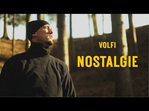 VOLFI - Nostalgie (official Video)
