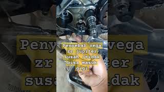 Download lagu Penyebab Vega ZR, Jupiter ZR  susah  masuk gigi mp3