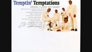 The Temptations / The Girls Alright With Me