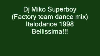 Dj Miko   Superboy