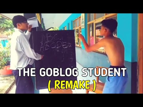 The Goblog Student (Remake)