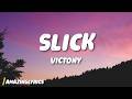 Victony Slick Lyrics