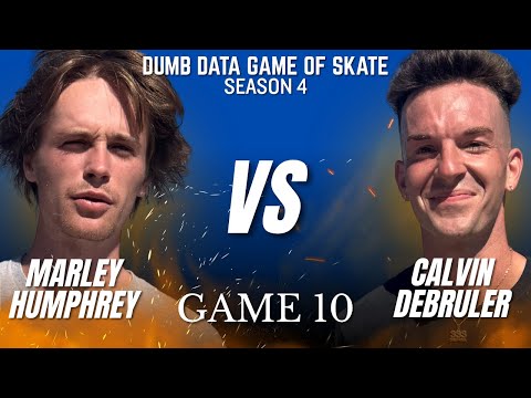 ELIMINATION GAME! Marley Humphrey vs Calvin DeBruler - Dumb Data Game of Skate 4 Game 10