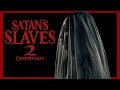 SATAN S SLAVES 2 COMMUNION 2022 Scare Score