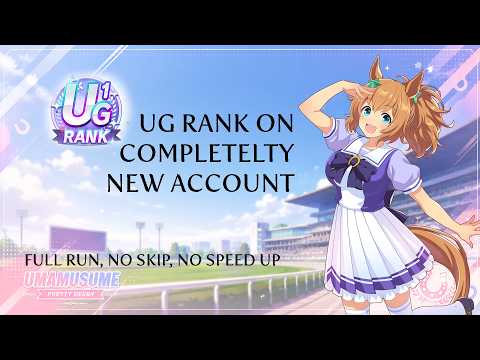 UG Rank On Compeletly New Account | Uma Musume Grand Concert