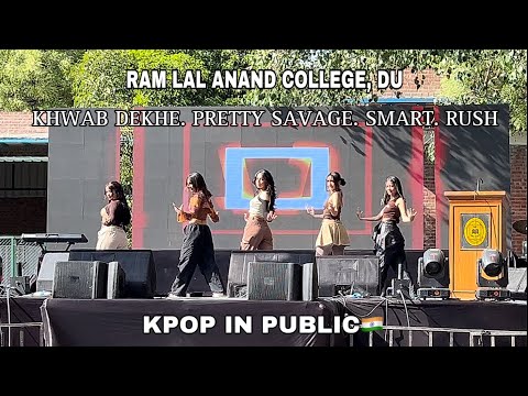 [KPOP IN PUBLIC 🇮🇳] KPOP Performance in Ram Lal Anand College, Delhi University✨💌