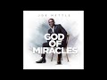 JOE METTLE  -  GOD OF MIRACLES